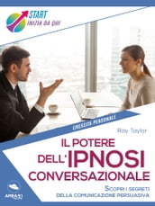 Il potere dell ipnosi conversazionale