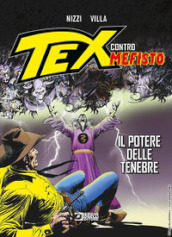 Il potere delle tenebre. Tex contro Mefisto