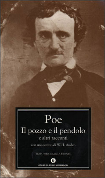 Il pozzo e il pendolo e altri racconti - Edgar Allan Poe