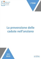 La prevenzione delle cadute nell anziano