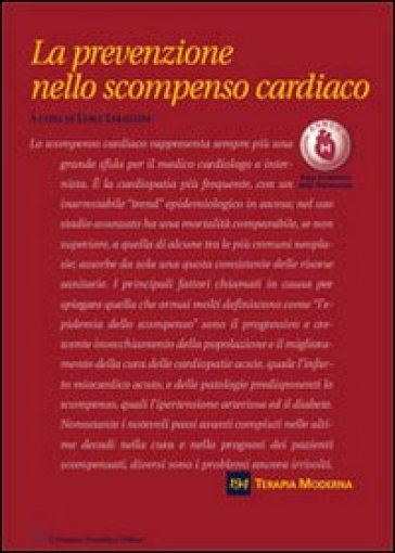La prevenzione nello scompenso cardiaco - Luigi Tarantini