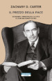Il prezzo della pace. Economia, democrazia e la vita di John Maynard Keynes