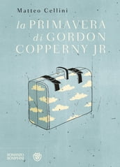 La primavera di Gordon Copperny Jr.