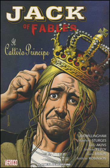 Il principe cattivo. Jack of fables. 3. - Bill Willingham