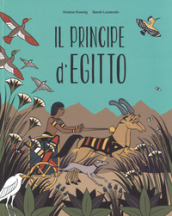 Il principe d Egitto. Ediz. a colori