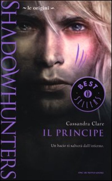 Il principe. Le origini. Shadowhunters - Cassandra Clare