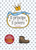 Il principe e il povero. Ediz. integrale. Con Poster