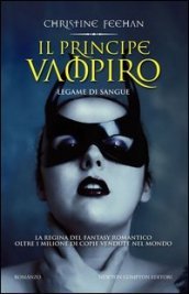 Il principe vampiro. Legame di sangue