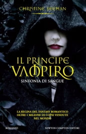 Il principe vampiro. Sinfonia di sangue