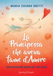 La principessa che aveva fame d