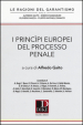 I principi europei del processo penale