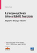 Il principio applicato della contabilità finanziaria. Allegato 4/2 del D.Lgs. 118/2011