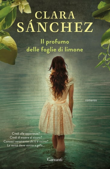 Il profumo delle foglie di limone - Clara Sanchez