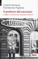 Il profumo del successo. Il made in Salento alla conquista di Mosca