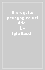 Il progetto pedagogico del nido e la sua valutazione