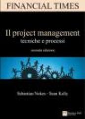 Il project management. Tecniche e processi