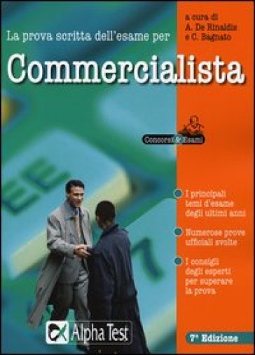 La prova scritta dell'esame per commercialista. Eserciziario