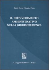 Il provvedimento amministrativo nella giurisprudenza