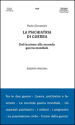 La psichiatria di guerra. Dal fascismo alla seconda guerra mondiale