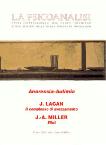 La psicoanalisi. 22: Anoressia-bulimia