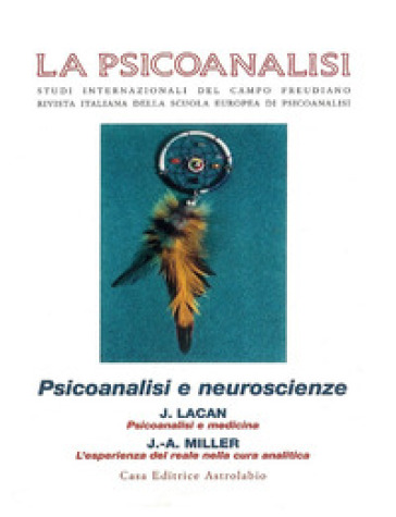 La psicoanalisi. 32: Psicoanalisi e neuroscienze