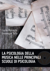 La psicologia della musica nelle principali scuole di psicologia