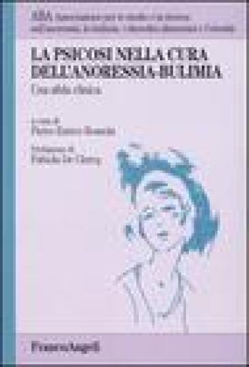 La psicosi nella cura dell'anoressia-bulimia. Una sfida clinica