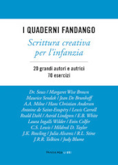 I quaderni Fandango. Scrittura creativa per l infanzia