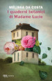 I quaderni botanici di Madame Lucie