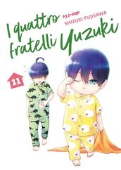 I quattro fratelli Yuzuki (Vol. 11)
