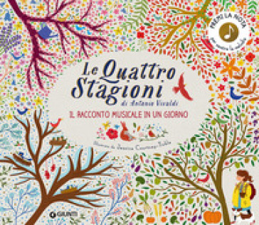 Le quattro stagioni di Antonio Vivaldi. Il racconto musicale in un giorno - Katie Cotton