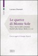 Le querce di Monte Sole. Vita e morte delle comunità martiri fra Setta e Reno (1989-1944)