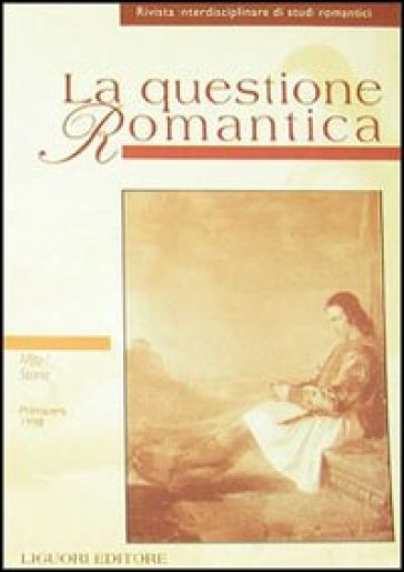 La questione romantica. 5: Mito/storia