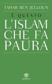 È questo l islam che fa paura