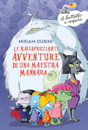 Le raccapriccianti avventure di una maestra mannara