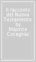 Il racconto del Nuovo Testamento