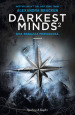 Una ragazza pericolosa. Darkest minds. 2.