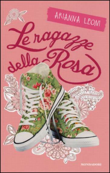 Le ragazze della rosa. Stargirl - Arianna Leoni