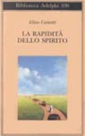 La rapidità dello spirito. Appunti da Hampstead (1954-1971)