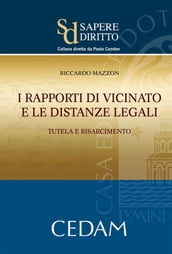 I rapporti di vicinato e le distanze legali