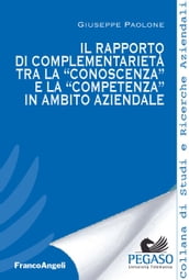 Il rapporto di complementarietà tra la 