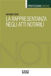 La rappresentanza negli atti notarili