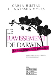 Le ravissement de Darwin - Le langage des plantes