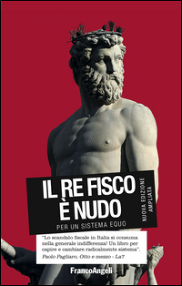 Il re fisco è nudo. Per un sistema equo - Alessandro Giovannini