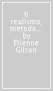 Il realismo, metodo della filosofia