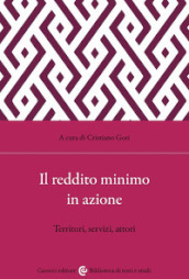 Il reddito minimo in azione. Territori, servizi, attori