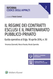 Il regime dei contratti esclusi e il partenariato pubblico-privato