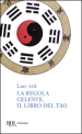 La regola celeste-Il libro del Tao