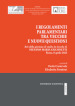 I regolamenti parlamentari tra vecchie e nuove questioni. Atti della giornata di studio in ricordo di Stefano Maria Cicconetti