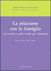 La relazione con le famiglie nei servizi e nelle scuole per l infanzia